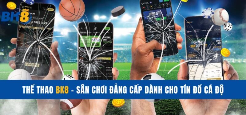 thể thao BK8